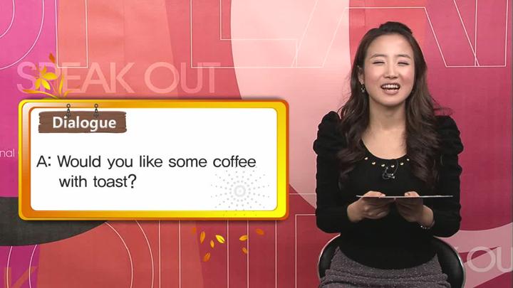 하루 10분 영어회화.Speak Out.31강_WWould you like some coffee with toast 비디오 썸네일 이미지